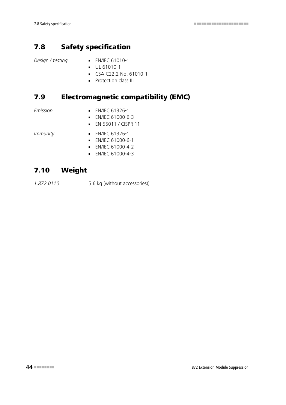 8 safety specification, 9 electromagnetic compatibility (emc), 10 weight | Safety specification, Electromagnetic compatibility (emc) | Metrohm 872 Extension Module Suppression User Manual | Page 52 / 60