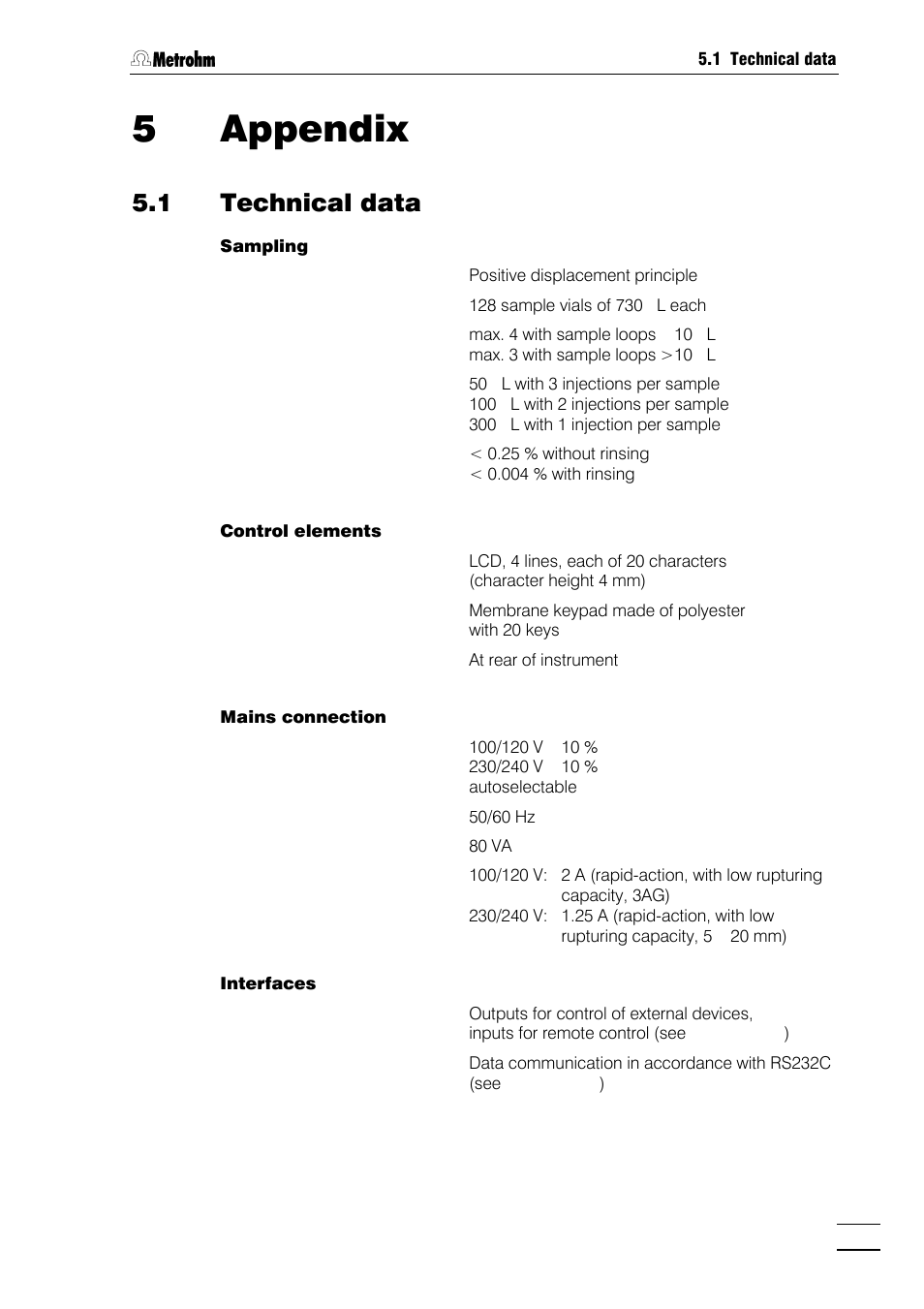 5 appendix, Technical data, Interfaces | Contact closure strips, Rs232 interface, Standard equipment, Optional accessories, Warranty and conformity, Warranty, Eu declaration of conformity | Metrohm 750 Autosampler User Manual | Page 52 / 65