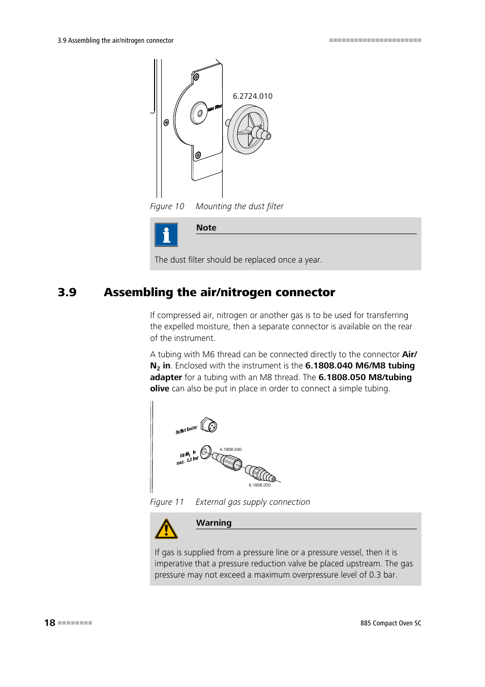 9 assembling the air/nitrogen connector, Assembling the air/nitrogen connector, Figure 10 | Mounting the dust filter, Figure 11, External gas supply connection | Metrohm 885 Compact Oven SC User Manual | Page 28 / 93