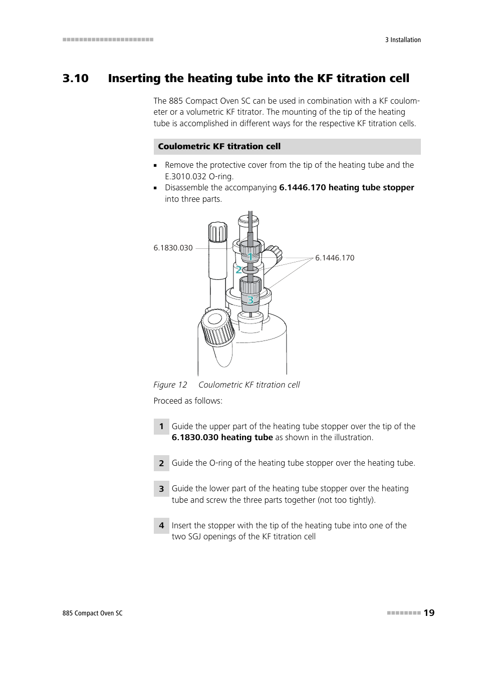 Figure 12, Coulometric kf titration cell | Metrohm 885 Compact Oven SC User Manual | Page 29 / 93