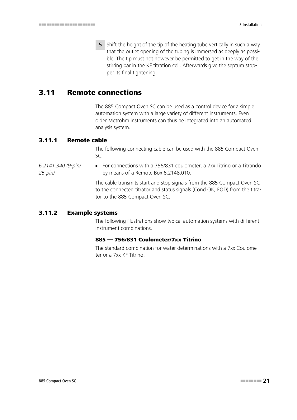 11 remote connections, 1 remote cable, 2 example systems | Remote cable, Example systems | Metrohm 885 Compact Oven SC User Manual | Page 31 / 93