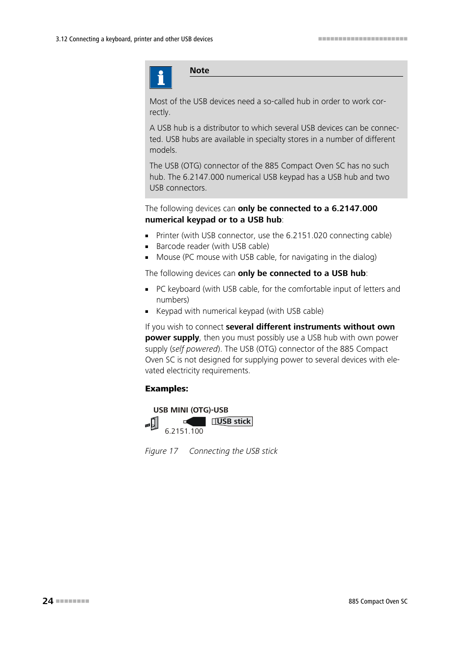 Figure 17, Connecting the usb stick | Metrohm 885 Compact Oven SC User Manual | Page 34 / 93