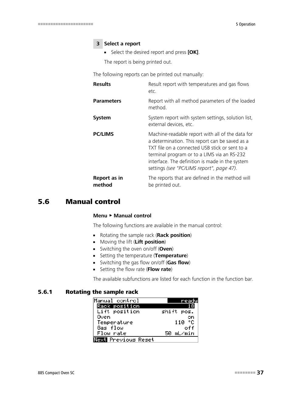 6 manual control, 1 rotating the sample rack, Manual control | Rotating the sample rack | Metrohm 885 Compact Oven SC User Manual | Page 47 / 93