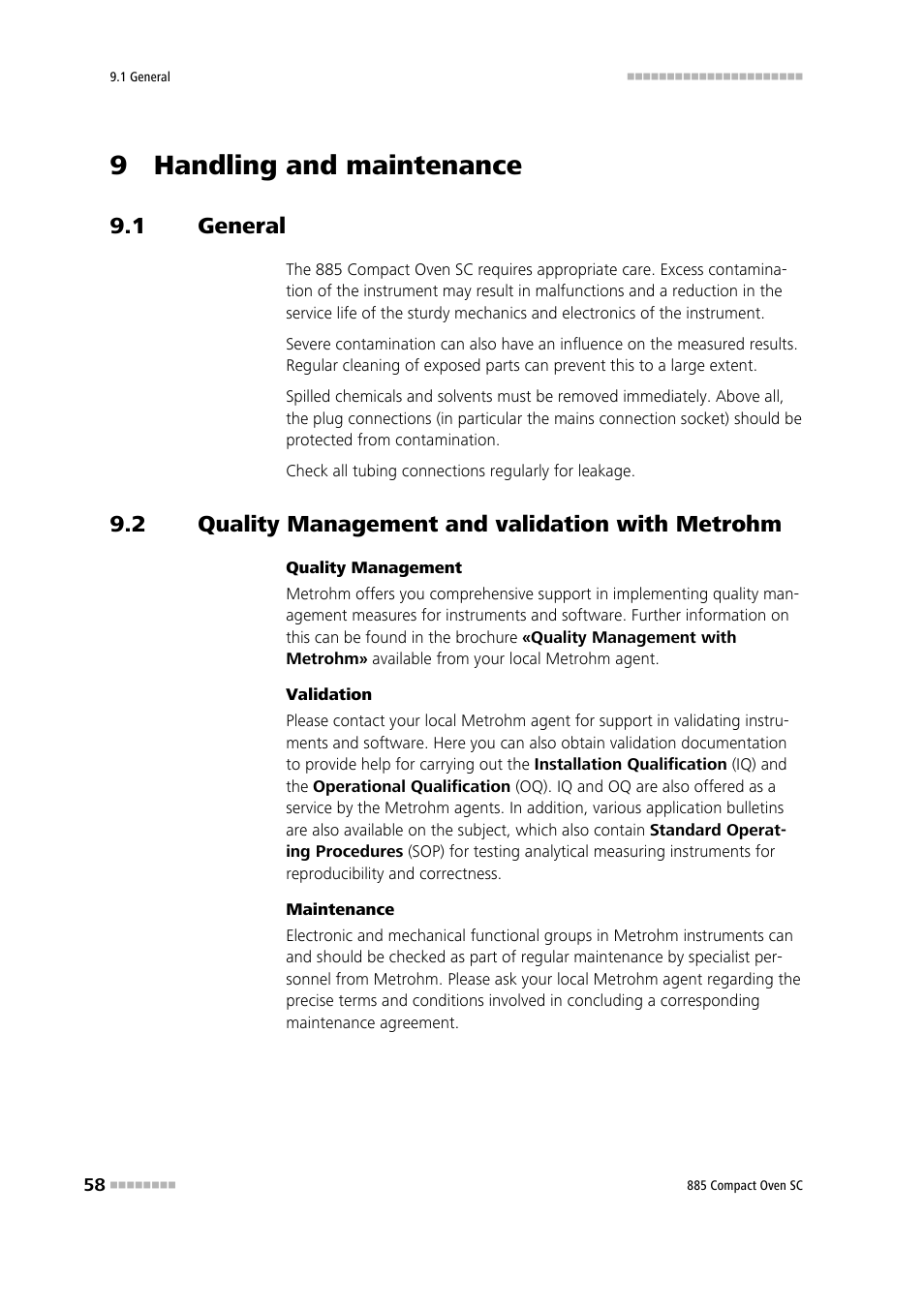 9 handling and maintenance, 1 general, 2 quality management and validation with metrohm | General, Quality management and validation with metrohm | Metrohm 885 Compact Oven SC User Manual | Page 68 / 93