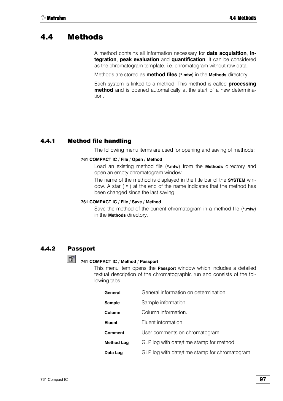 4 methods, 1 method file handling, 2 passport | Metrohm 761 Compact IC User Manual | Page 107 / 228