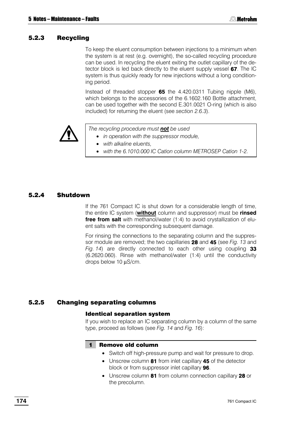 3 recycling, 4 shutdown, 5 changing separating columns | Metrohm 761 Compact IC User Manual | Page 184 / 228