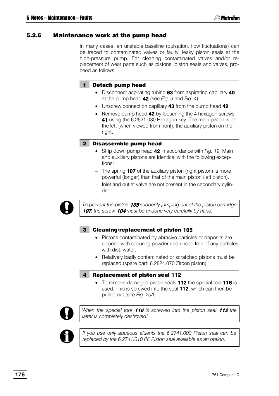 6 maintenance work at the pump head | Metrohm 761 Compact IC User Manual | Page 186 / 228