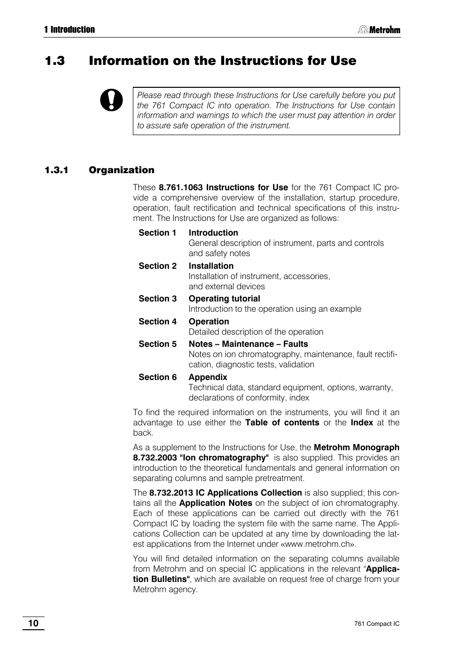 3 information on the instructions for use, 1 organization | Metrohm 761 Compact IC User Manual | Page 20 / 228