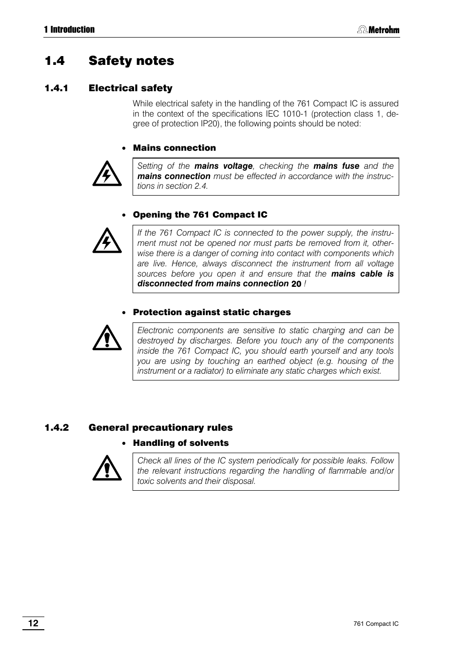 4 safety notes, 1 electrical safety, 2 general precautionary rules | Metrohm 761 Compact IC User Manual | Page 22 / 228