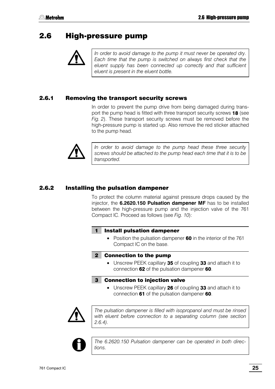 6 high-pressure pump, 1 removing the transport security screws, 2 installing the pulsation dampener | Metrohm 761 Compact IC User Manual | Page 35 / 228