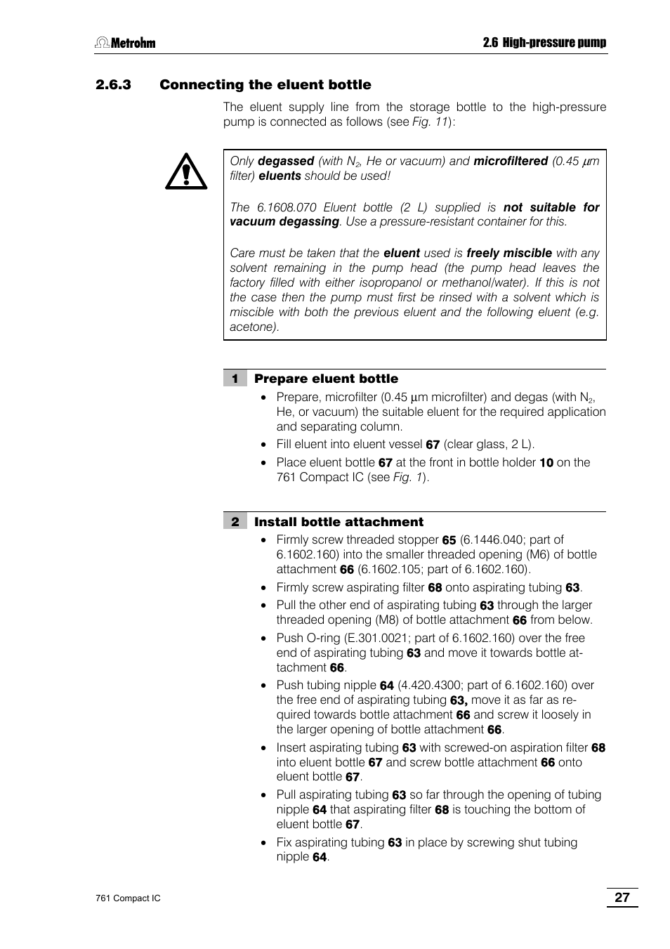 3 connecting the eluent bottle | Metrohm 761 Compact IC User Manual | Page 37 / 228