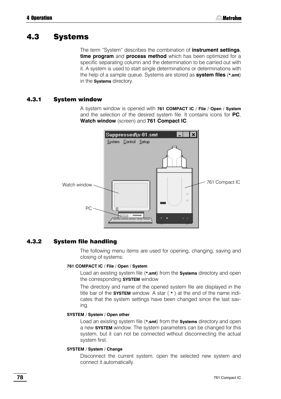 3 systems, 1 system window, 2 system file handling | Metrohm 761 Compact IC User Manual | Page 88 / 228