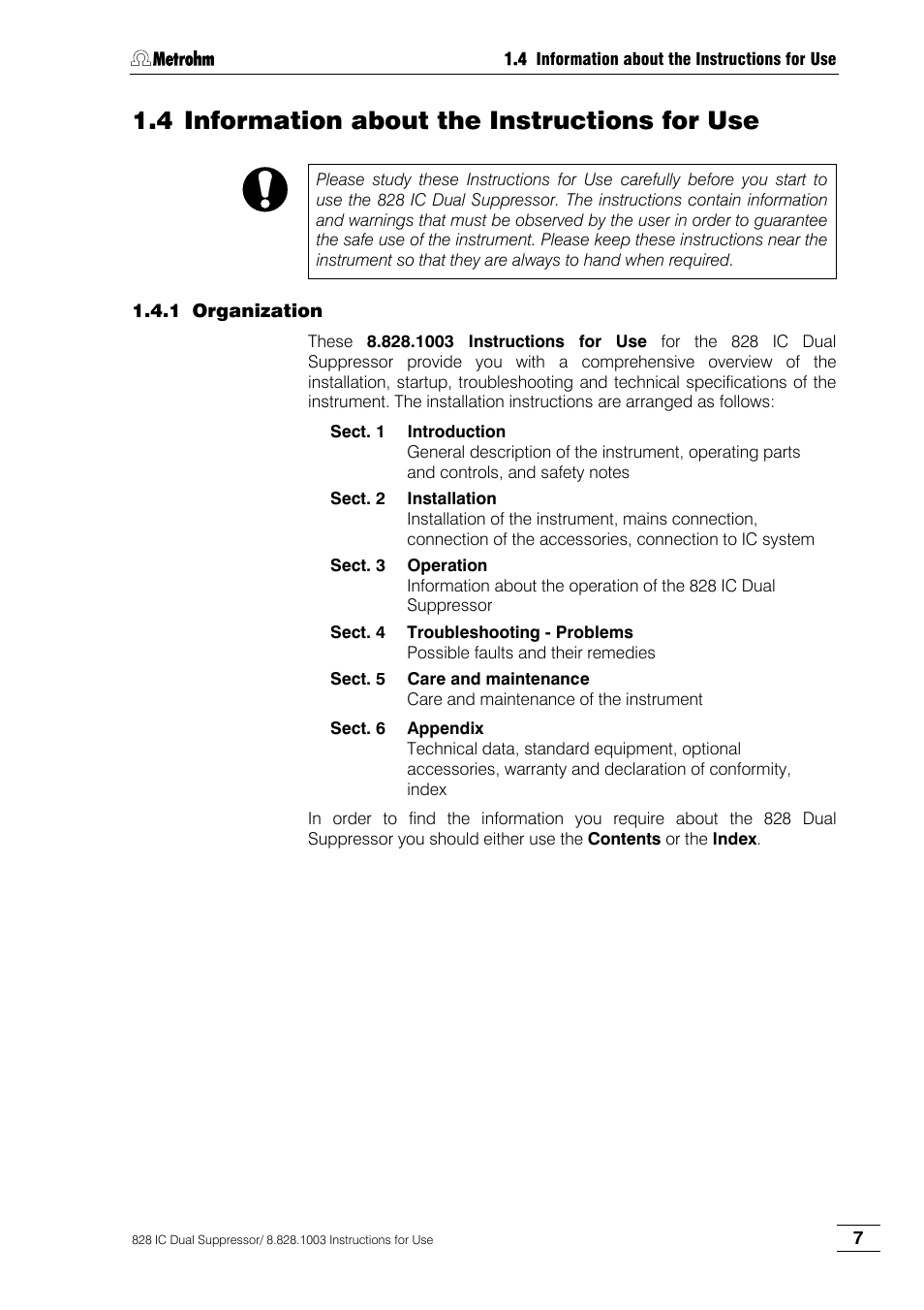 Information about the instructions for use, Organization, 4 information about the instructions for use | Metrohm 828 IC Dual Suppressor User Manual | Page 15 / 58