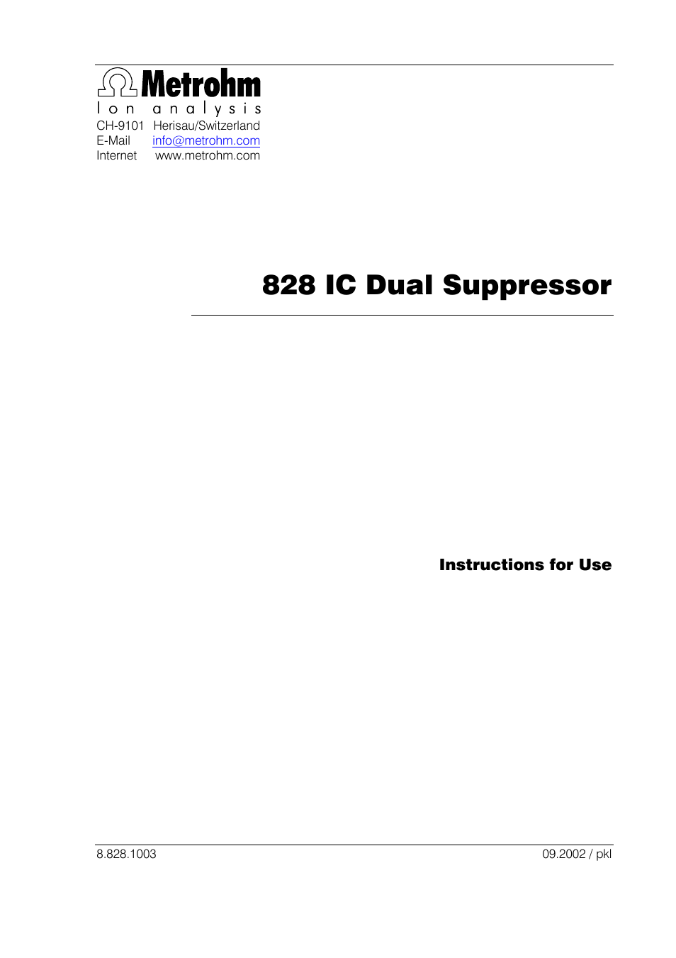 828 ic dual suppressor, Instructions for use | Metrohm 828 IC Dual Suppressor User Manual | Page 3 / 58