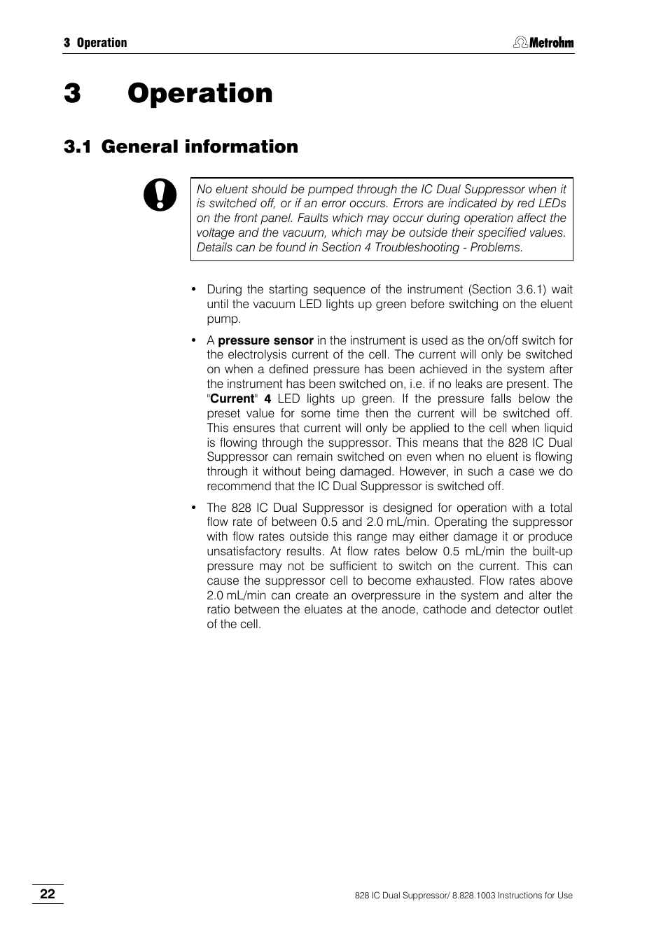 Operation, General information, Sect. 3 operation | 3 operation, 1 general information | Metrohm 828 IC Dual Suppressor User Manual | Page 30 / 58