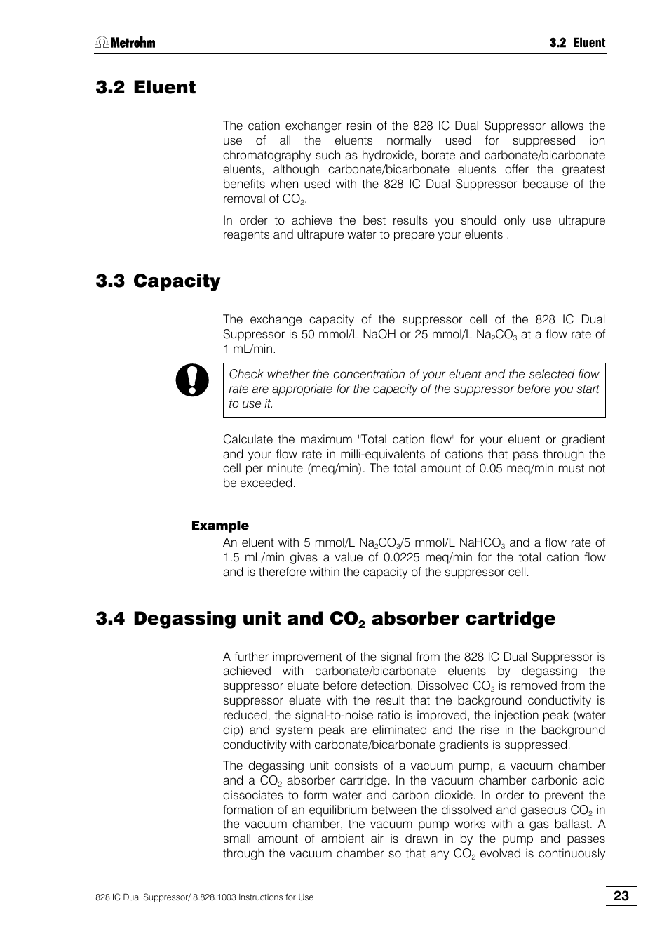 Eluent, Capacity, Degassing unit and co2 absorber cartridge | Degassing unit and co, Absorber cartridge, 2 eluent, 3 capacity, 4 degassing unit and co | Metrohm 828 IC Dual Suppressor User Manual | Page 31 / 58