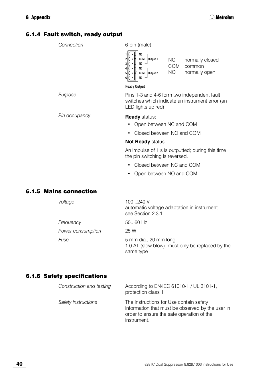 Fault switch, ready output, Mains connection, Safety specifications | Metrohm 828 IC Dual Suppressor User Manual | Page 48 / 58