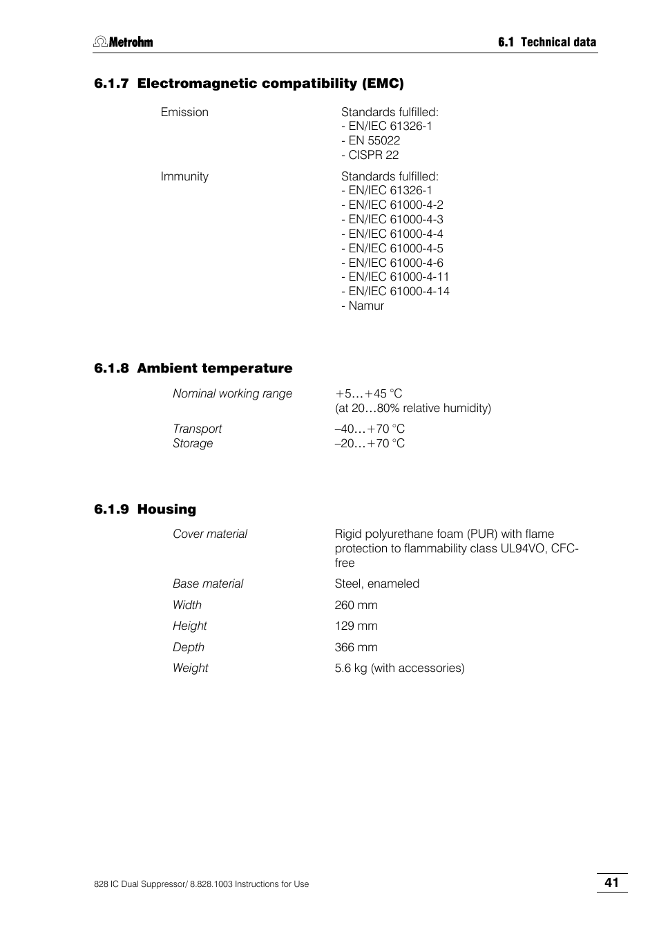 Electromagnetic compatibility (emc), Ambient temperature, Housing | Metrohm 828 IC Dual Suppressor User Manual | Page 49 / 58