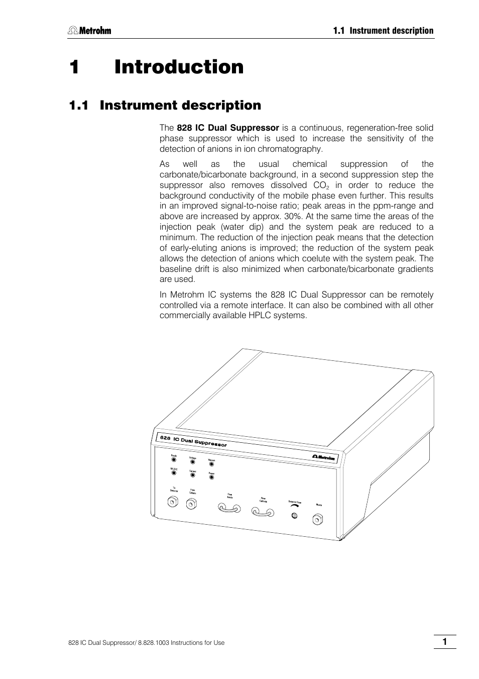 Introduction, Instrument description, 1 introduction | 1 instrument description | Metrohm 828 IC Dual Suppressor User Manual | Page 9 / 58