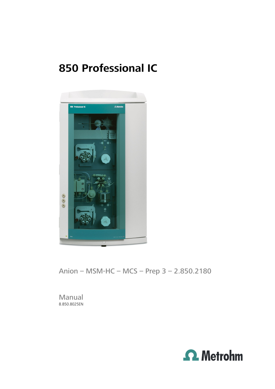 Metrohm 850 Professional IC MSM-HC MCS Prep 3 User Manual | 158 pages