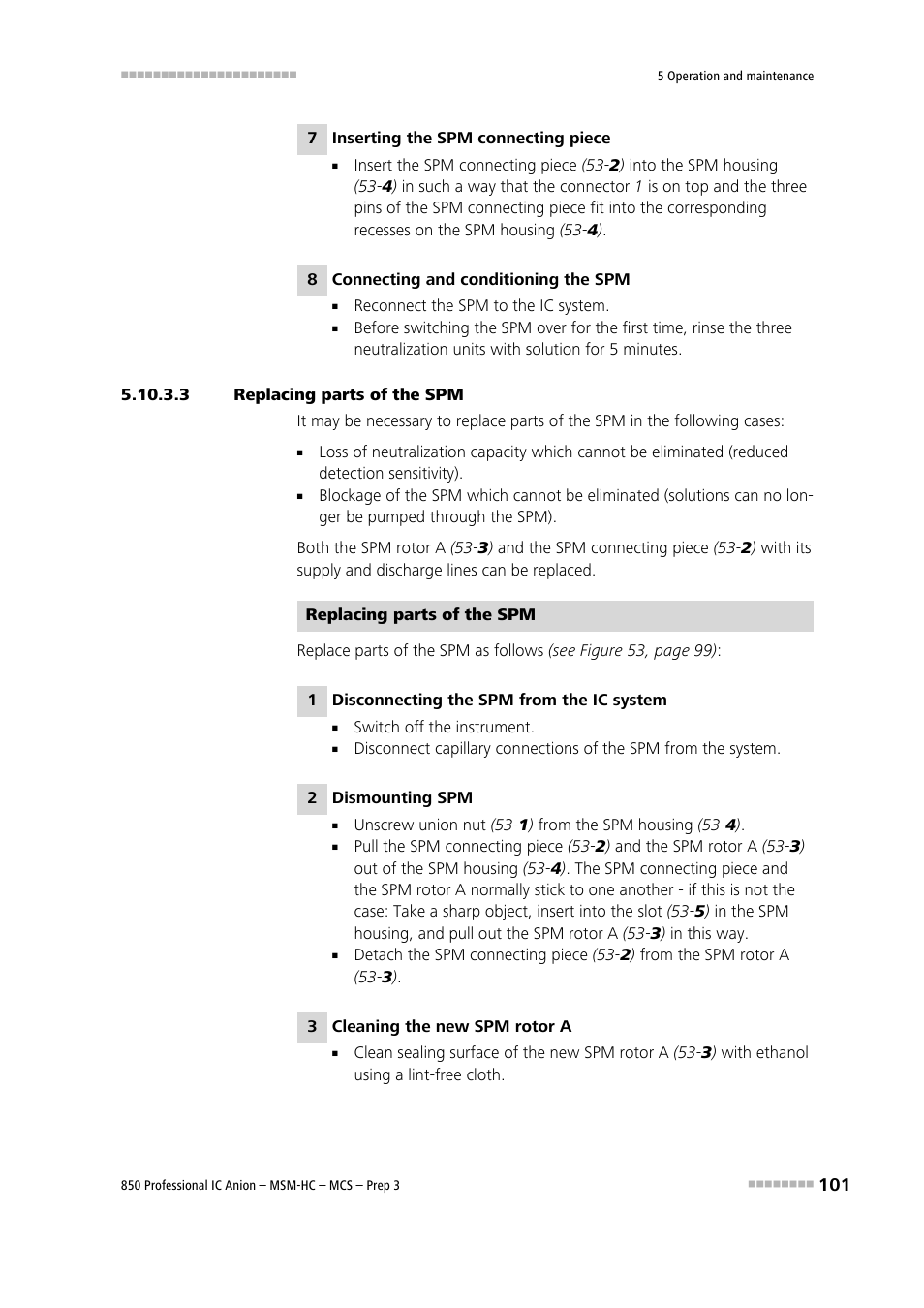 3 replacing parts of the spm | Metrohm 850 Professional IC MSM-HC MCS Prep 3 User Manual | Page 111 / 158