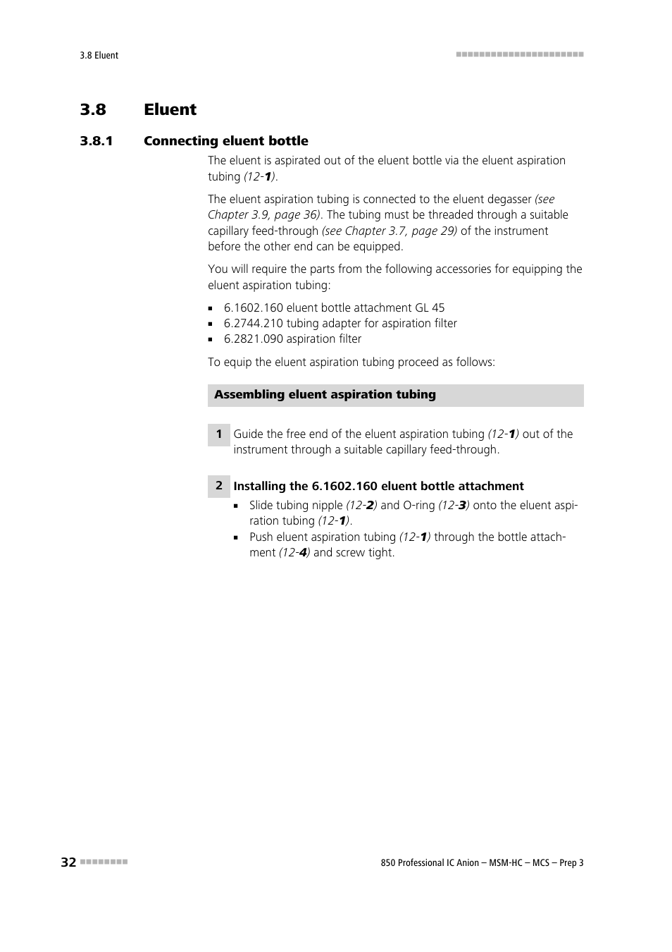 8 eluent, 1 connecting eluent bottle, Eluent | Connecting eluent bottle | Metrohm 850 Professional IC MSM-HC MCS Prep 3 User Manual | Page 42 / 158