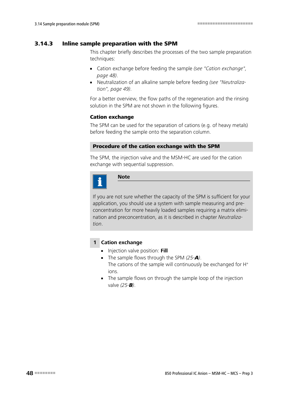 3 inline sample preparation with the spm, Inline sample preparation with the spm | Metrohm 850 Professional IC MSM-HC MCS Prep 3 User Manual | Page 58 / 158