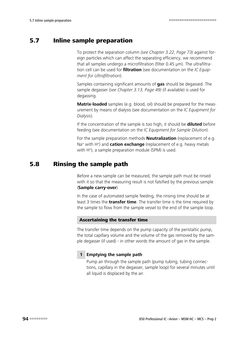 7 inline sample preparation, 8 rinsing the sample path, Inline sample preparation | Rinsing the sample path | Metrohm 850 Professional IC Anion MSM-HC MCS Prep 2 User Manual | Page 104 / 150