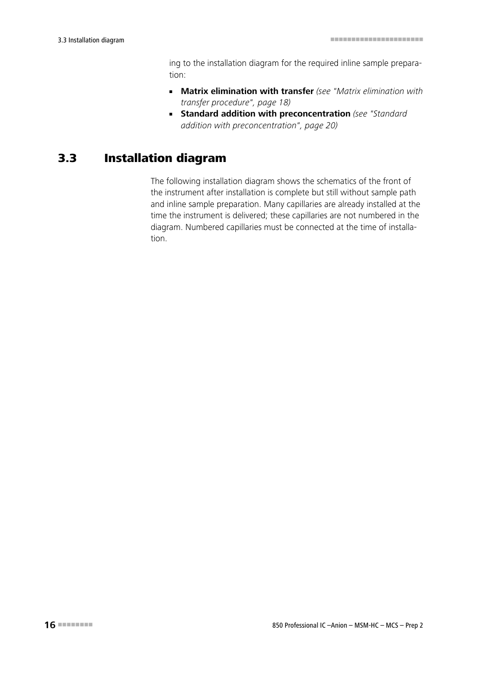 3 installation diagram, Installation diagram | Metrohm 850 Professional IC Anion MSM-HC MCS Prep 2 User Manual | Page 26 / 150