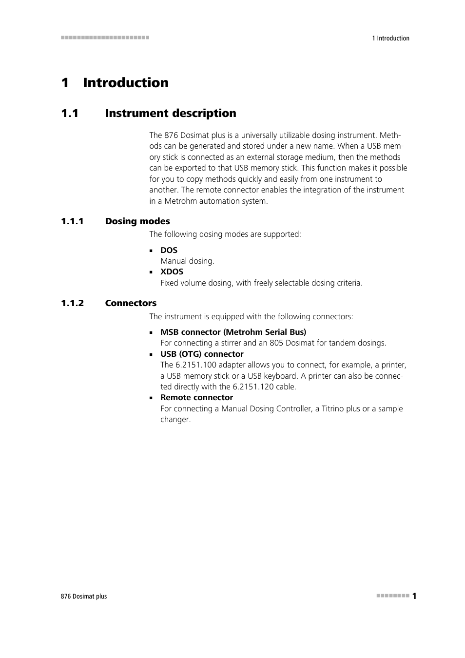 1 introduction, 1 instrument description, 1 dosing modes | 2 connectors, Instrument description, Dosing modes, Connectors | Metrohm 876 Dosimat plus User Manual | Page 9 / 88