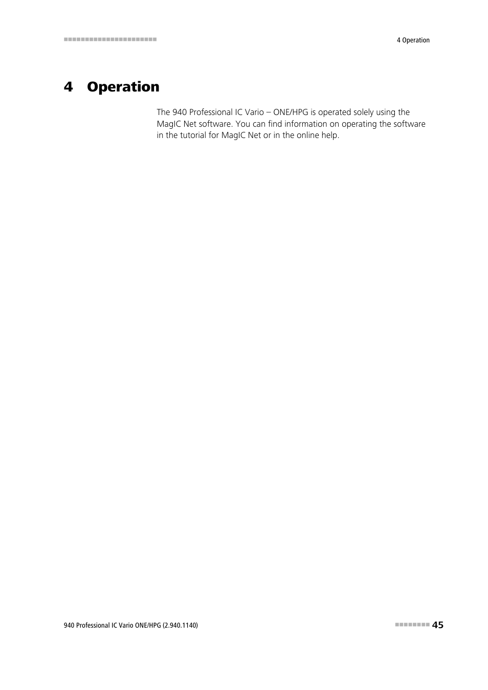 4 operation | Metrohm 940 Professional IC Vario ONE/HPG User Manual | Page 53 / 95