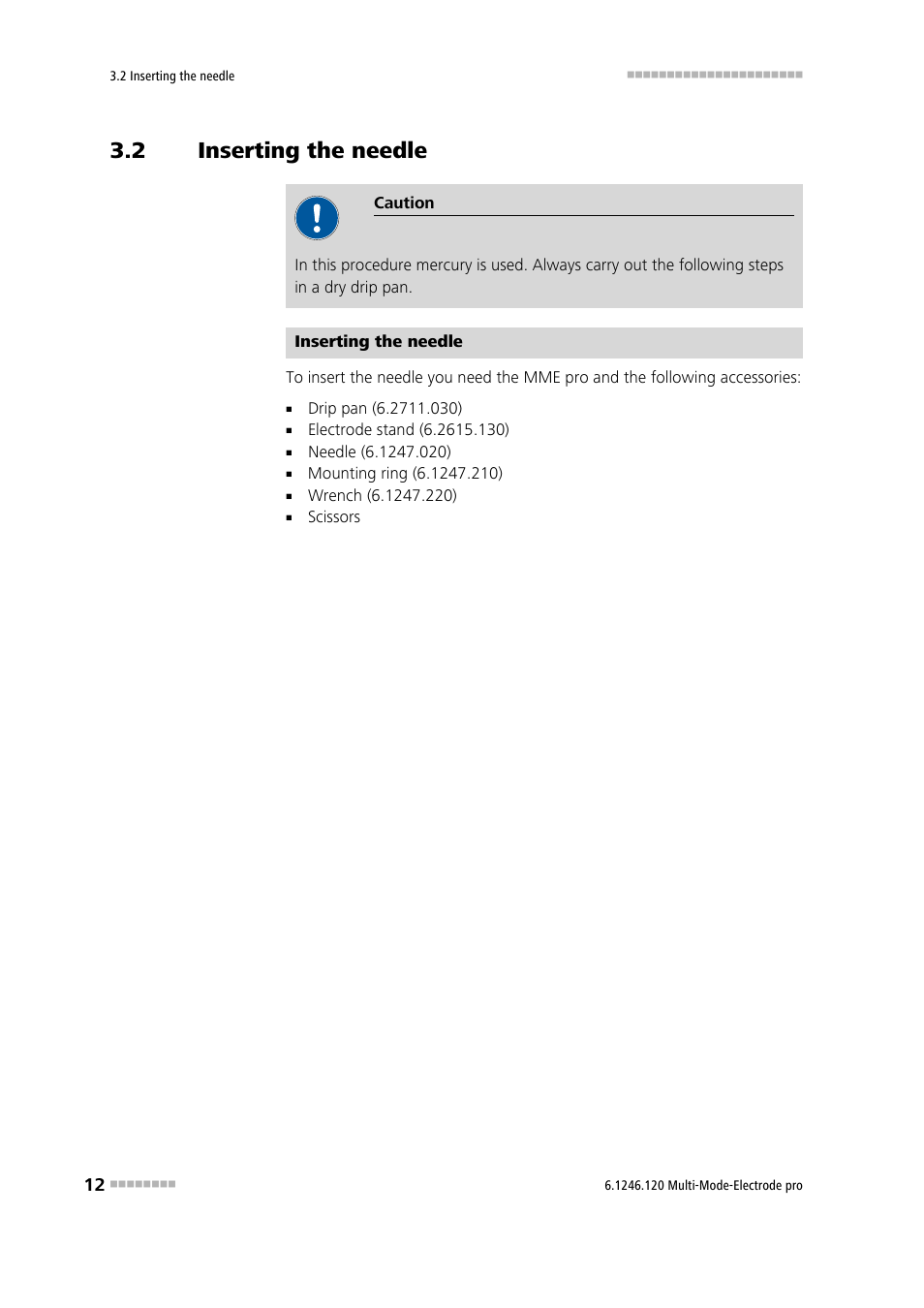 2 inserting the needle, Inserting the needle | Metrohm Multi-Mode Electrode pro User Manual | Page 20 / 57