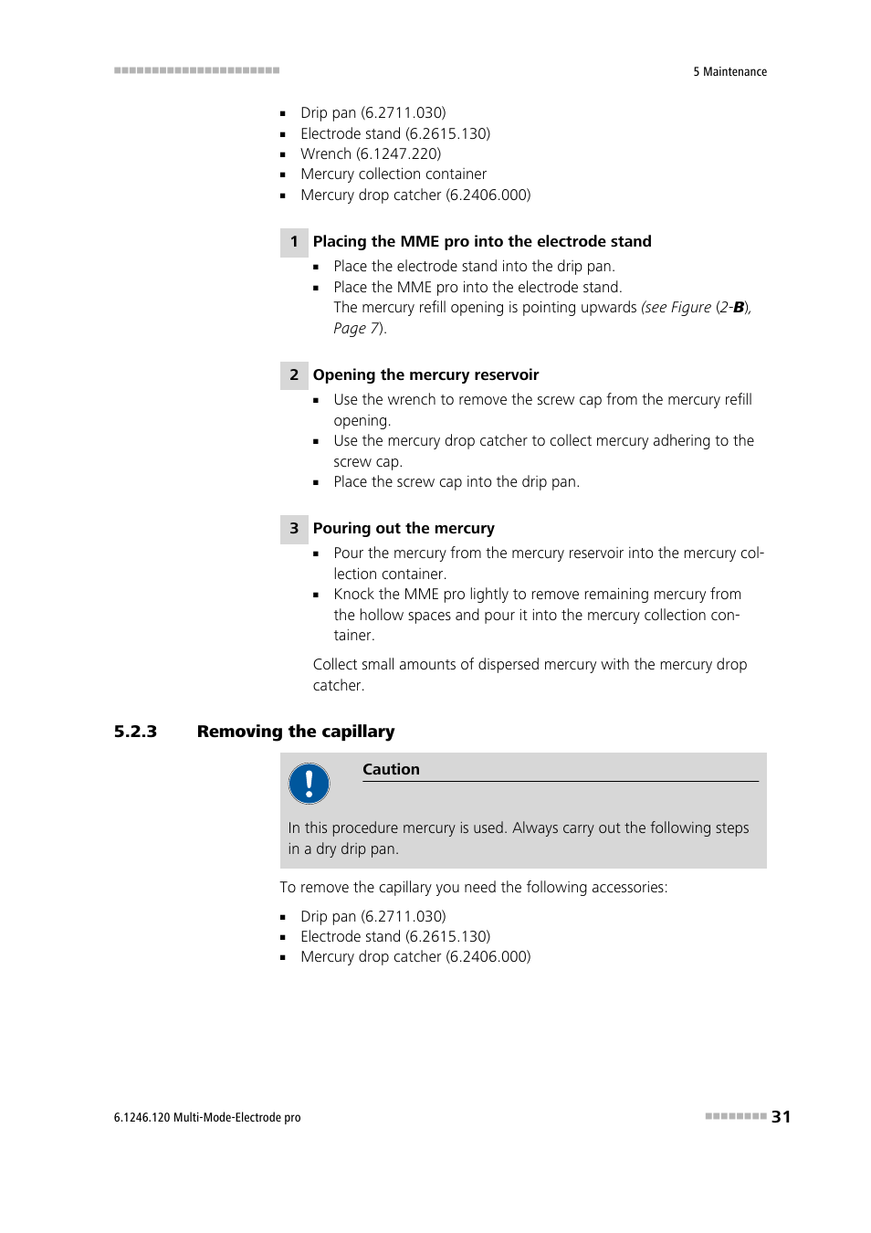 3 removing the capillary, Removing the capillary | Metrohm Multi-Mode Electrode pro User Manual | Page 39 / 57