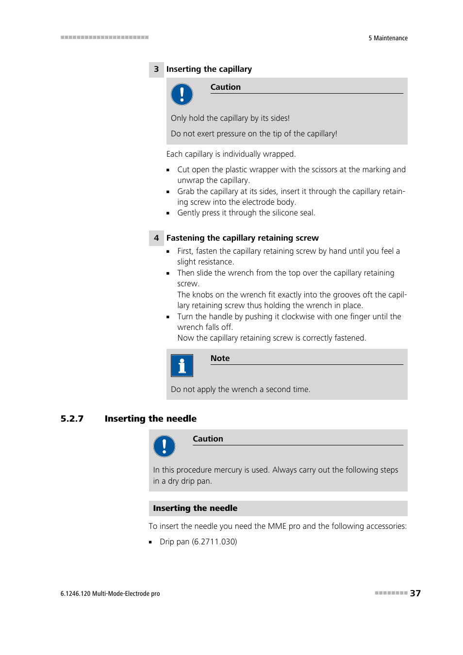 7 inserting the needle, Inserting the needle | Metrohm Multi-Mode Electrode pro User Manual | Page 45 / 57