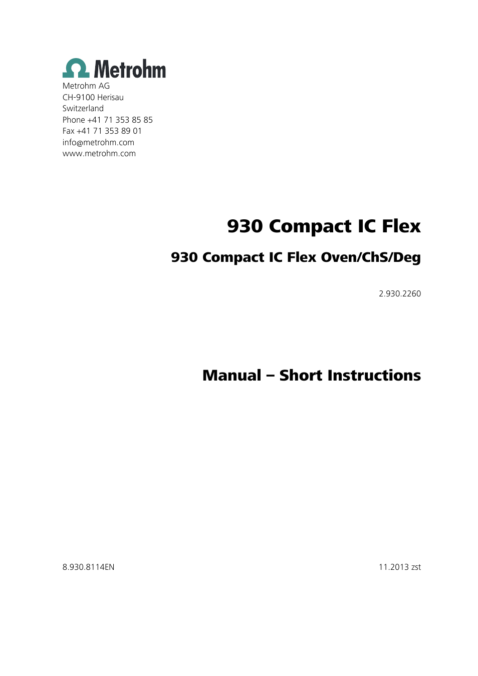 930 compact ic flex, Manual – short instructions, 930 compact ic flex oven/chs/deg | Metrohm 930 Compact IC Flex Oven/ChS/Deg User Manual | Page 3 / 47
