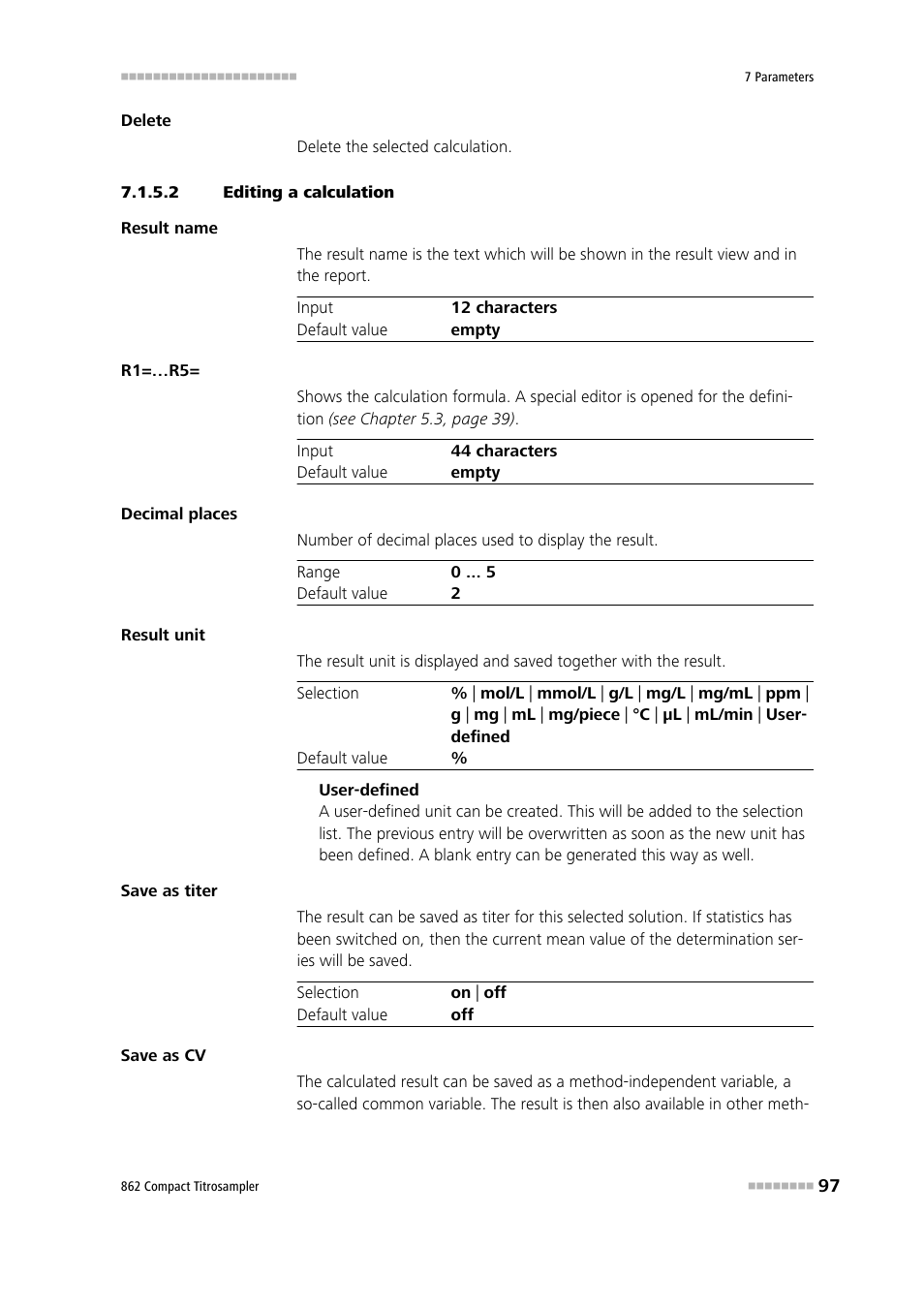 2 editing a calculation | Metrohm 862 Compact Titrosampler User Manual | Page 107 / 174