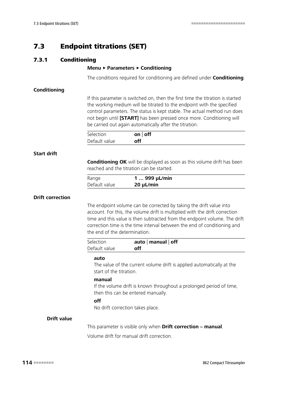 3 endpoint titrations (set), 1 conditioning, Endpoint titrations (set) | Conditioning | Metrohm 862 Compact Titrosampler User Manual | Page 124 / 174