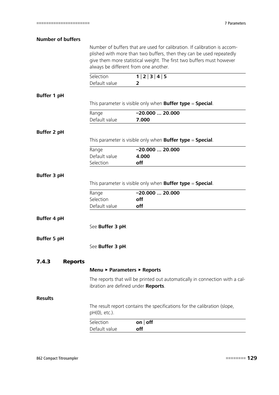 3 reports, Reports | Metrohm 862 Compact Titrosampler User Manual | Page 139 / 174