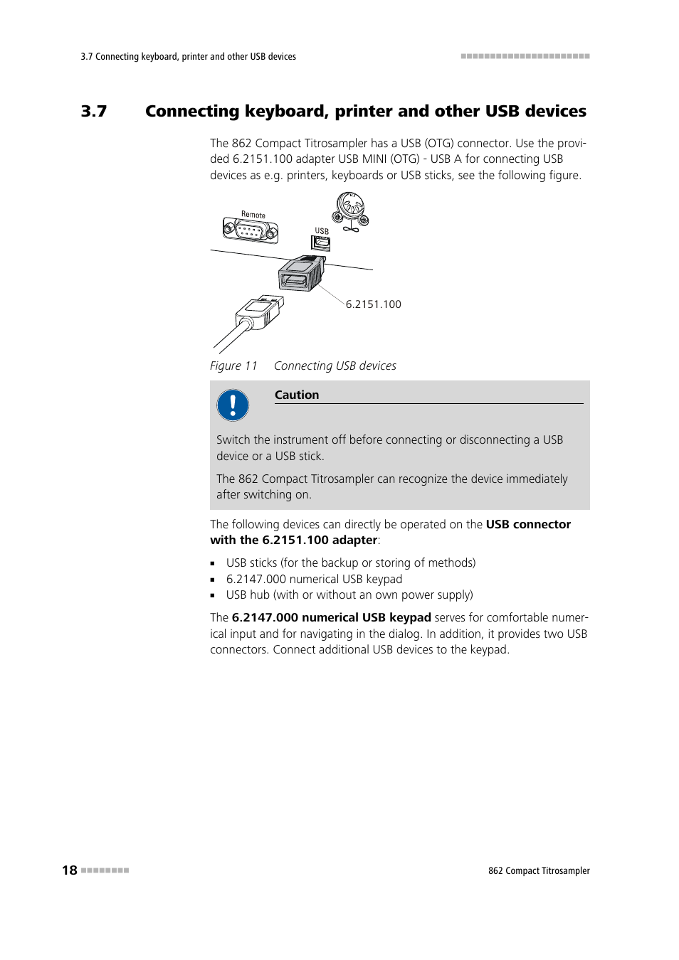 Connecting keyboard, printer and other usb devices, Figure 11, Connecting usb devices | Metrohm 862 Compact Titrosampler User Manual | Page 28 / 174