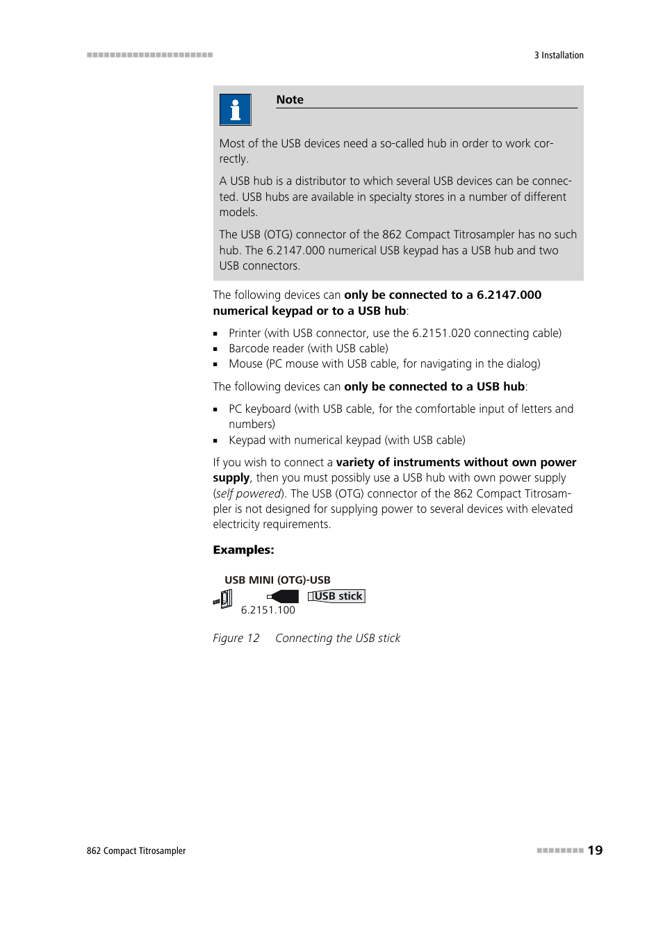 Figure 12, Connecting the usb stick | Metrohm 862 Compact Titrosampler User Manual | Page 29 / 174