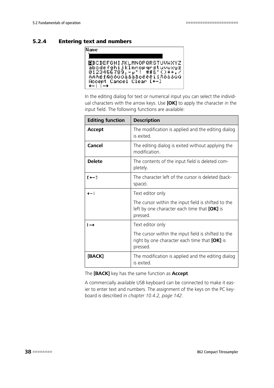 4 entering text and numbers, Entering text and numbers | Metrohm 862 Compact Titrosampler User Manual | Page 48 / 174