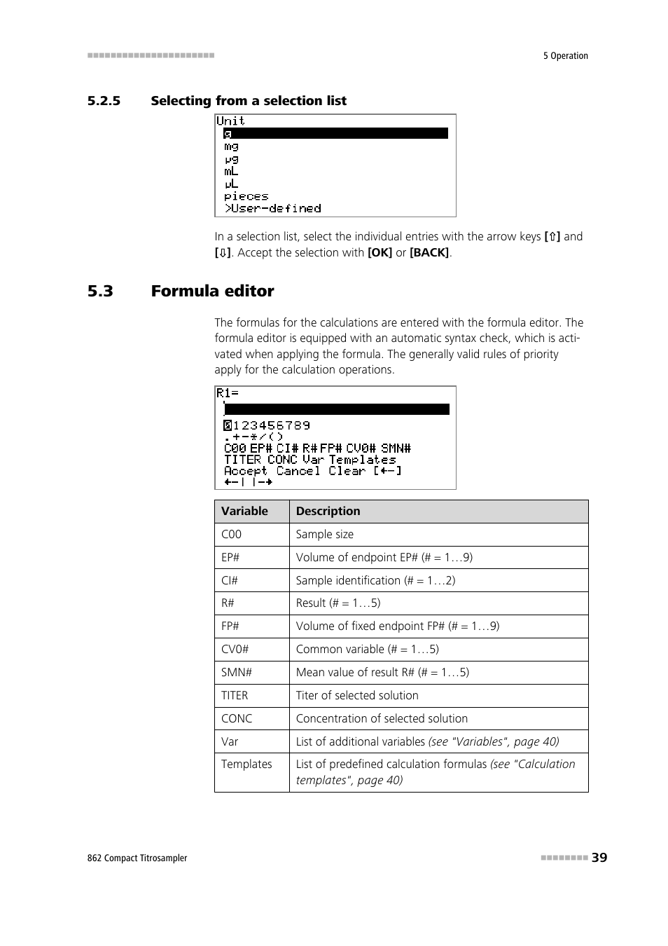 5 selecting from a selection list, 3 formula editor, Selecting from a selection list | Formula editor | Metrohm 862 Compact Titrosampler User Manual | Page 49 / 174