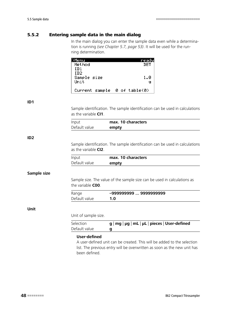 2 entering sample data in the main dialog, Entering sample data in the main dialog | Metrohm 862 Compact Titrosampler User Manual | Page 58 / 174