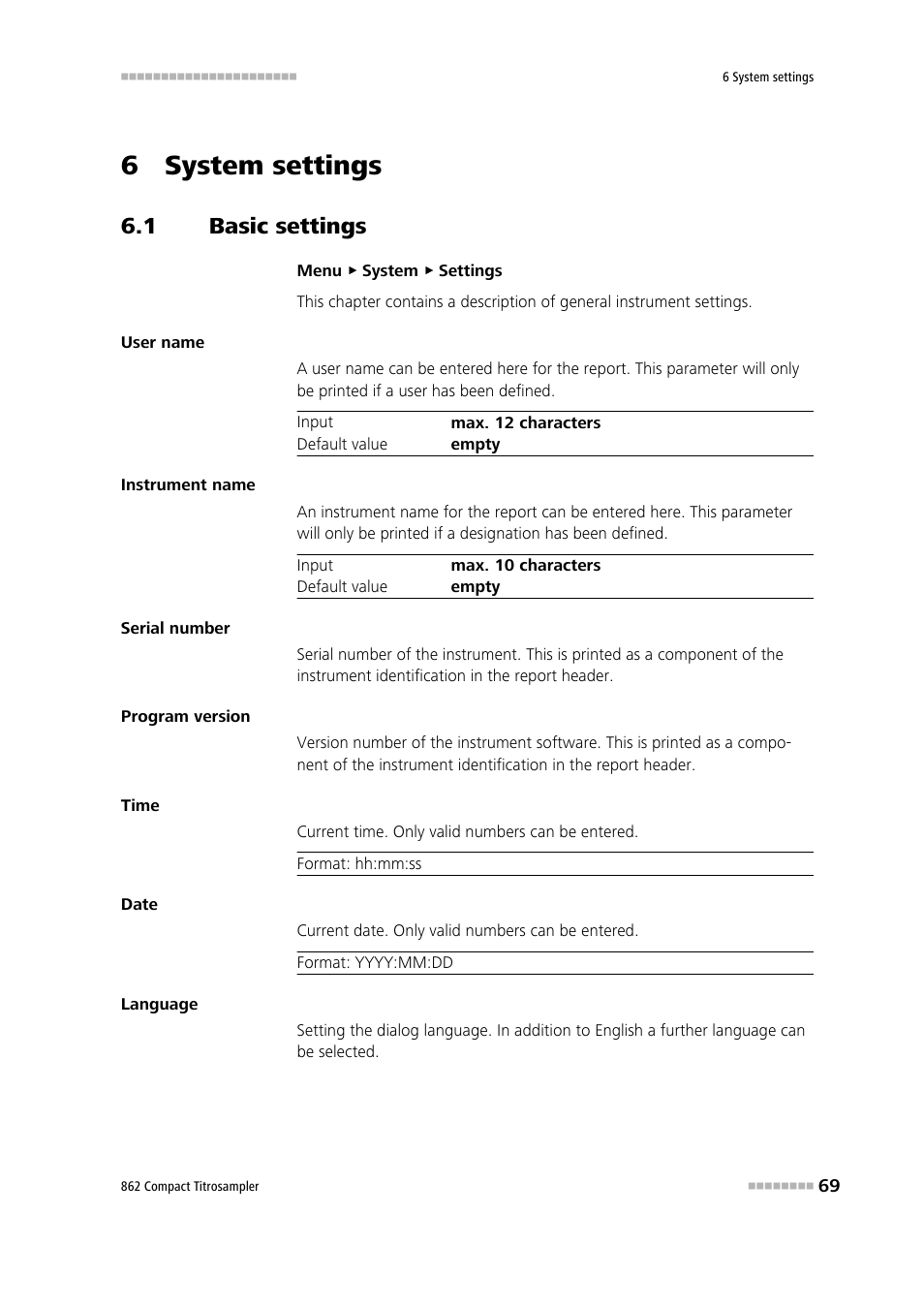 6 system settings, 1 basic settings, Basic settings | Metrohm 862 Compact Titrosampler User Manual | Page 79 / 174