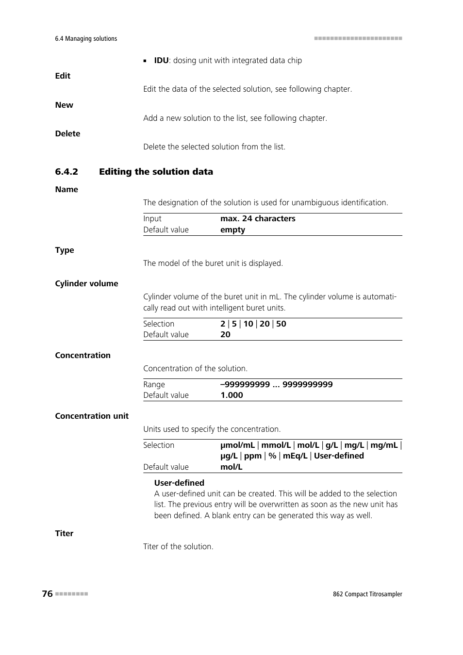 2 editing the solution data, Editing the solution data | Metrohm 862 Compact Titrosampler User Manual | Page 86 / 174