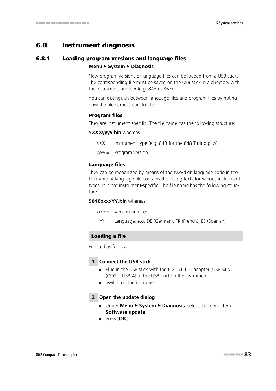 8 instrument diagnosis, 1 loading program versions and language files, Instrument diagnosis | Loading program versions and language files | Metrohm 862 Compact Titrosampler User Manual | Page 93 / 174