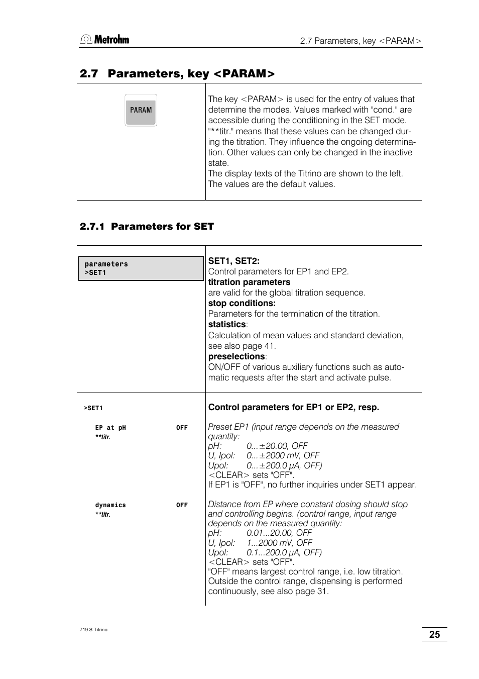 7 parameters, key <param, 1 parameters for set | Metrohm 719 S Titrino User Manual | Page 29 / 152