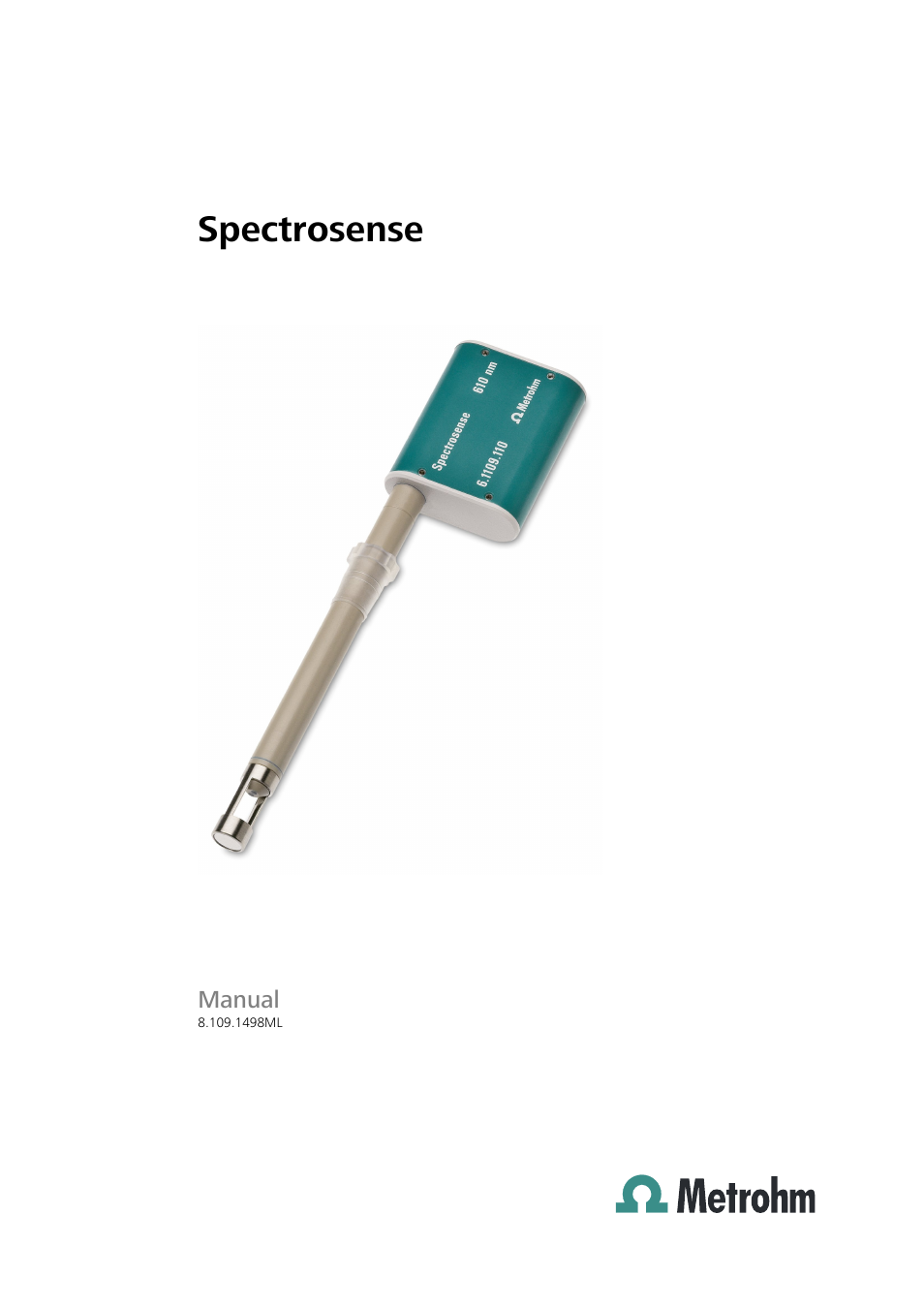 Metrohm Spectrosense User Manual | 92 pages