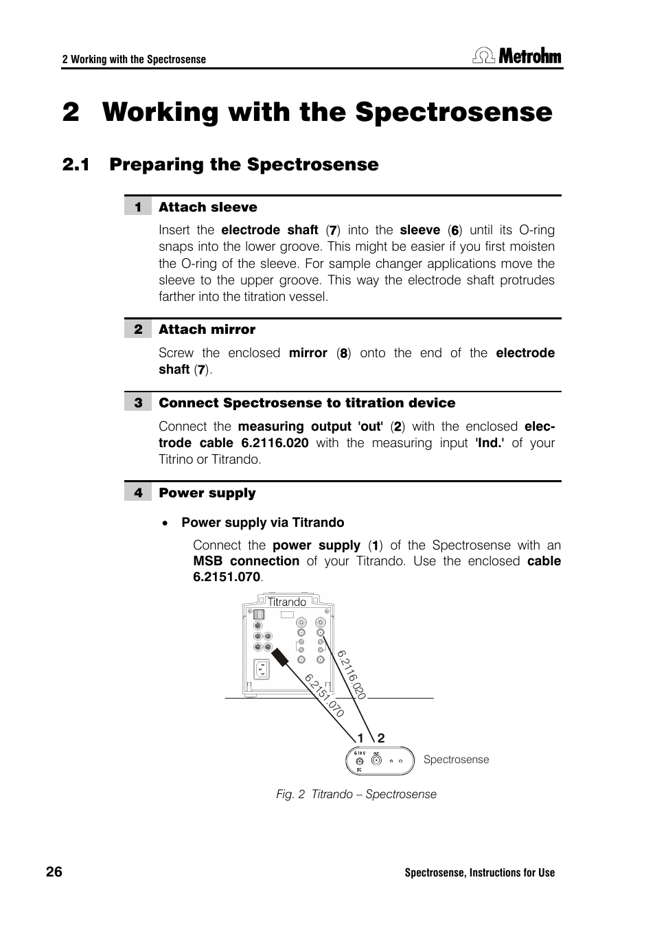 Working with the spectrosense, 1 preparing the spectrosense, 2 working with the spectrosense | Metrohm Spectrosense User Manual | Page 30 / 92