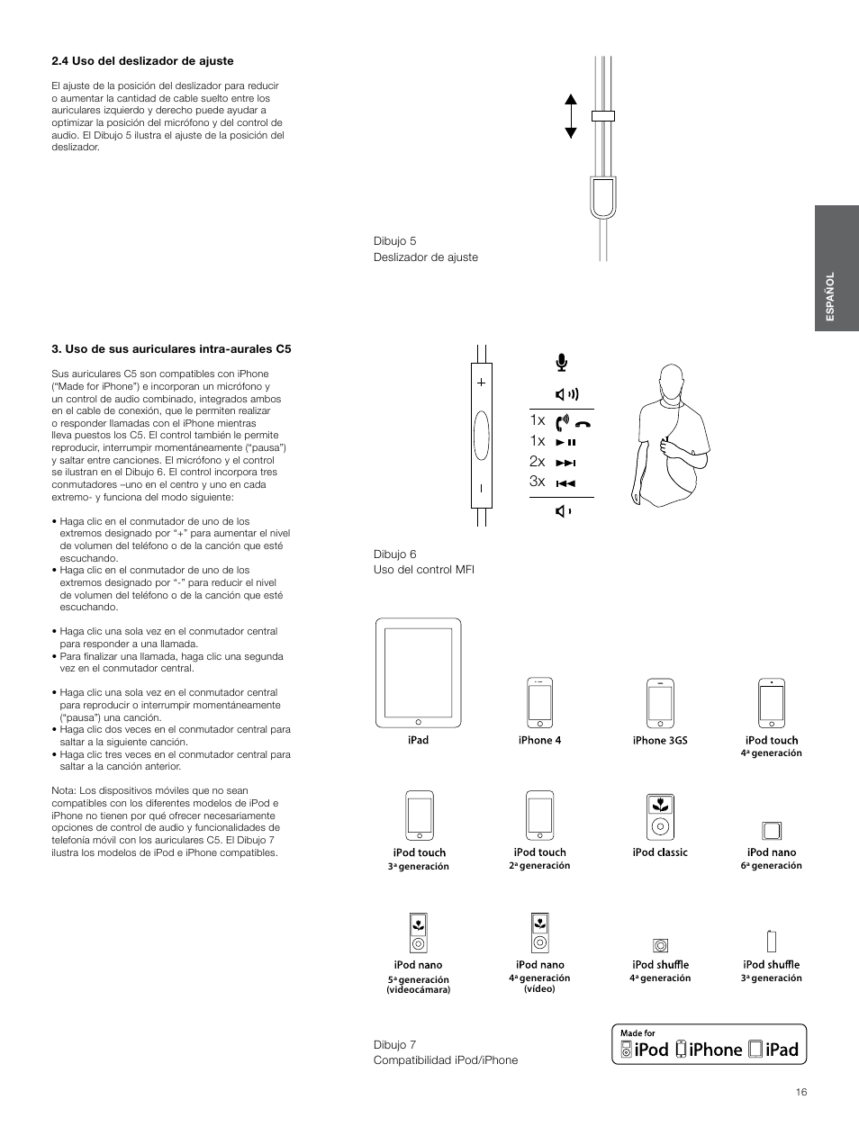 4 uso del deslizador de ajuste, Uso de sus auriculares intra-aurales c5, 1x 1x 2x 3x | Bowers & Wilkins C5 User Manual | Page 16 / 65